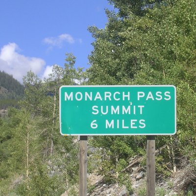 Monarch Pass sign, six miles to go.